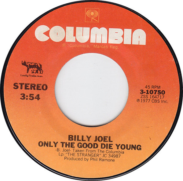 Billy Joel - Only The Good Die Young - Used Vinyl Record 7"