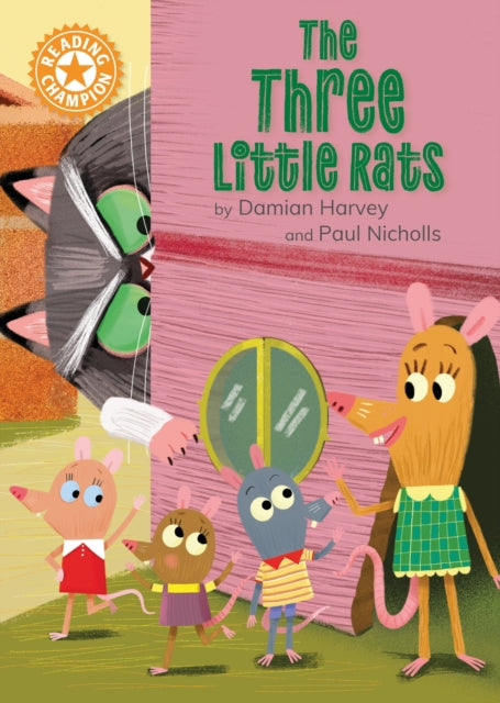 Damian Harvey - Reading Champion: The Three Little Rats : Independent