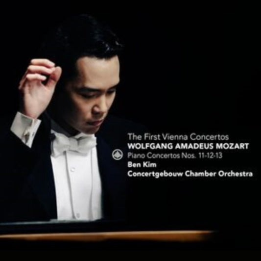 BEN & CONCERTGEBO... - First Vienna Concertos: Mozart Piano Concertos No