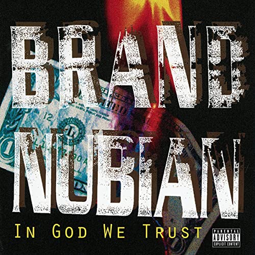 BRAND NUBIAN - IN GOD WE TRUST - 30TH ANNIVERSARY - New CD / Album