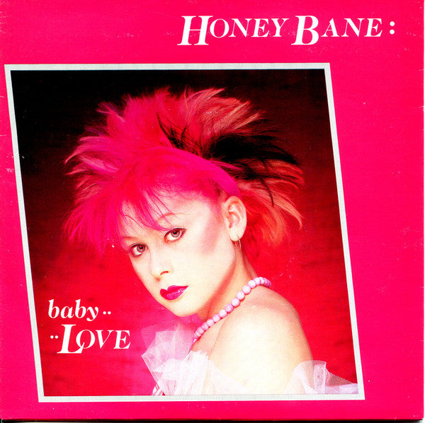 Honey Bane - Baby Love - Used Vinyl Record 7"
