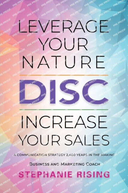 Rising - DISC  Leverage Your Nature, Increase Your Sales - New paperba