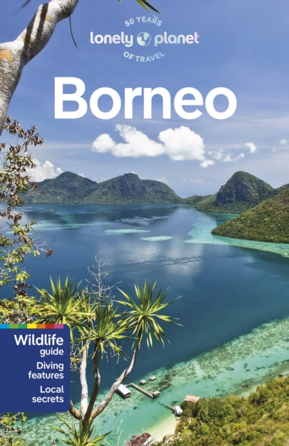 Paul Harding - Lonely Planet Borneo - Paperback