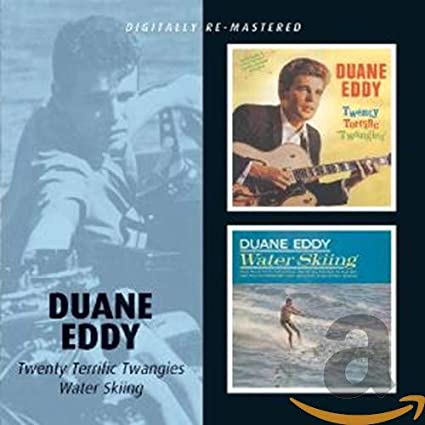Duane Eddy - Twenty Terrific Twangies / Water Skiing - CD