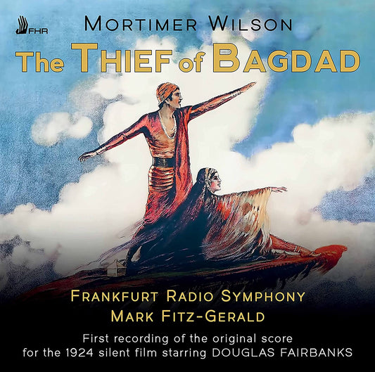 Mortimer Wilson - Thief Of Bagdad - New CD