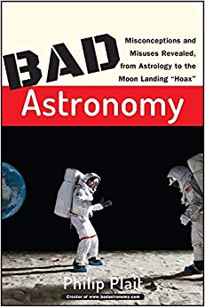 Philip C. Plait - Bad Astronomy : Misconceptions and Misuses Revealed,