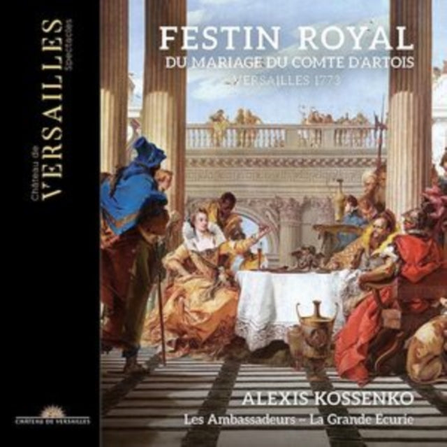 ALEXIS KOSSENKO; LES - FESTIN ROYAL DU MARIAGE DU COM - CD
