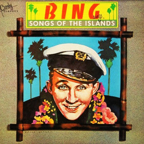 Bing Crosby - Sings Songs Of The Islands - Used Vinyl Record