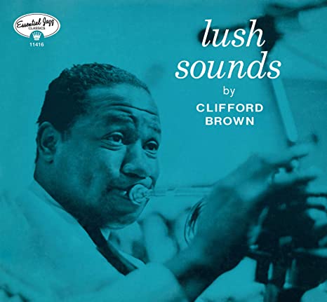 BROWN CLIFFORD - LUSH SOUNDS - CD
