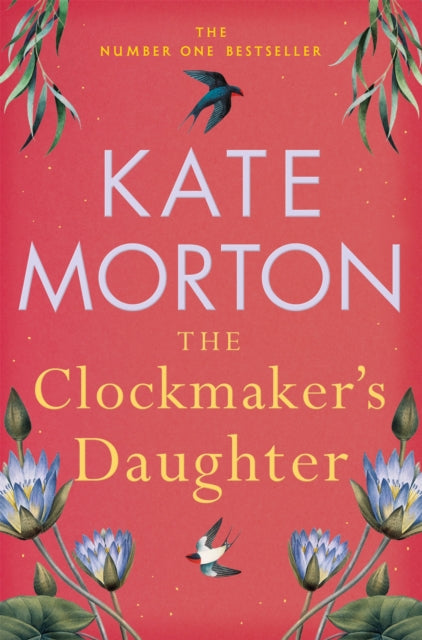 Kate Morton - Clockmaker's Daughter - Paperback