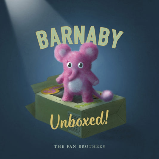 Devin Fan - Barnaby Unboxed - New Hardback