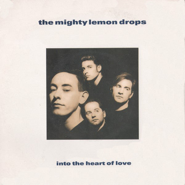 Mighty Lemon Drops - Into The Heart Of Love - Used Vinyl Record 7"