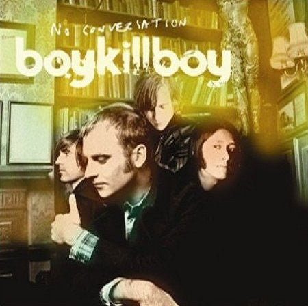 Boy Kill Boy - No Conversation - Used Vinyl Record 7"