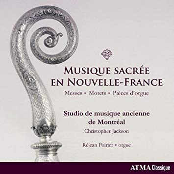 Studio De Musique An - Musique Sacrée En Nouvelle-France: Messes, Motet