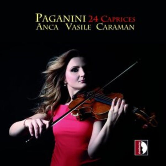 ANCA VASILE CARAMAN - PAGANINI:24 CAPRICES - CD
