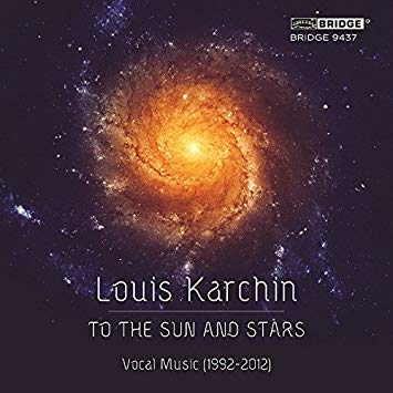 Thomas Meglioranza - Louis Karchin: To the Sun and Stars - CD
