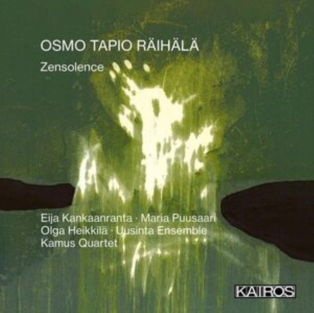 Uusinta Ensemble - Osmo Tapio Raihala: Zensolence - CD