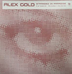Alex Gold - Stranded In Paradise - Used Vinyl Record 12"