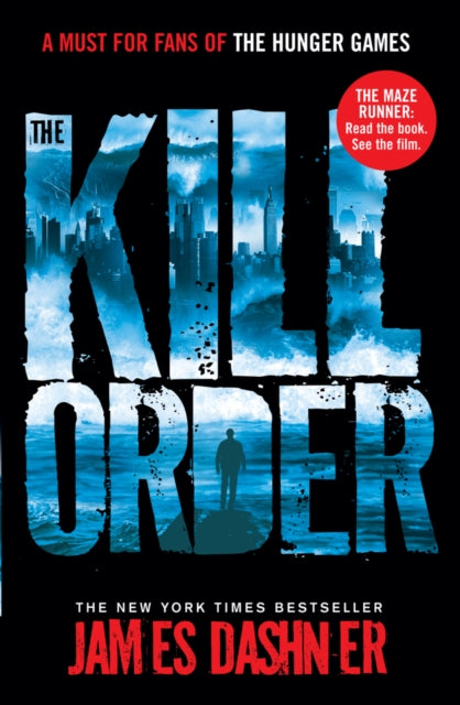 James Dashner - Kill Order - Paperback