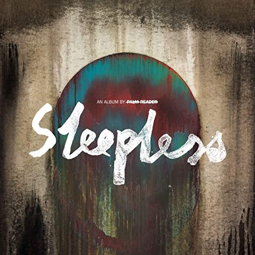 PALM READER - SLEEPLESS - Vinyl Record lp