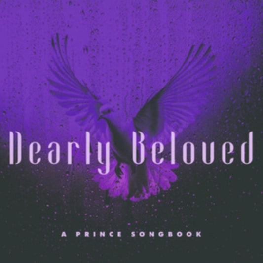 VARIOUS ARTISTS - DEARLY BELOVED - A PRINCE SONGBOOK - 3CD DIGIPAK - CD