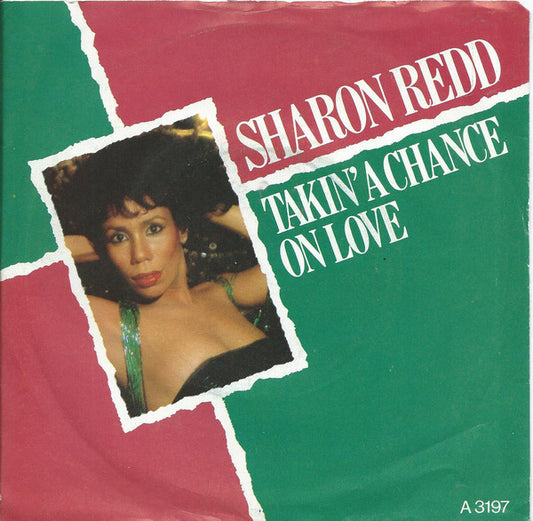 Sharon Redd - Takin' A Chance On Love - Used Vinyl Record 7"