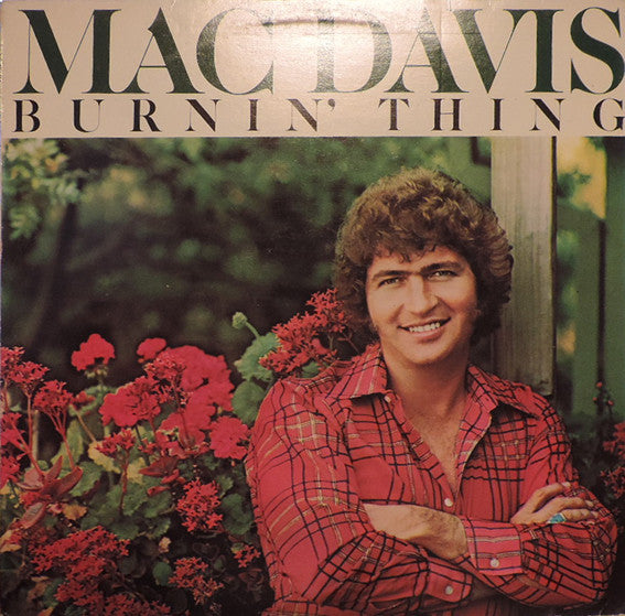 Mac Davis - Burnin' Thing - Used Vinyl Record