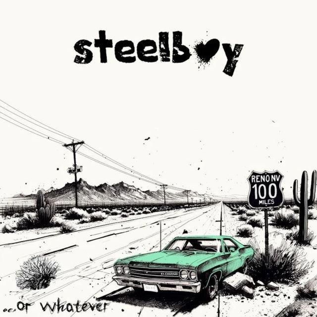 STEELBOY - ... OR WHATEVER - New CD