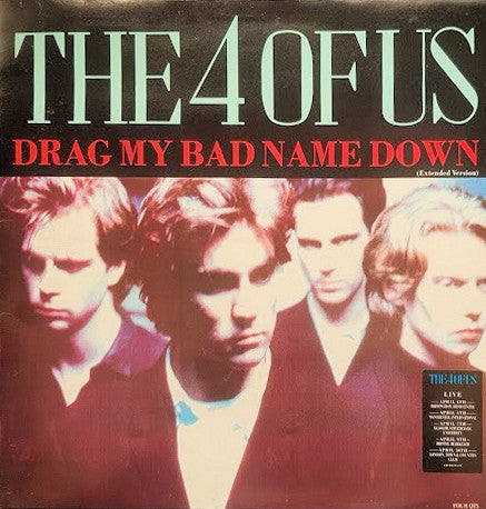 4 Of Us - Drag My Bad Name Down - Used Vinyl Record 12"