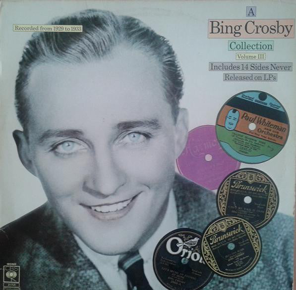 Bing Crosby - A  Collection Volume III - Used Vinyl Record