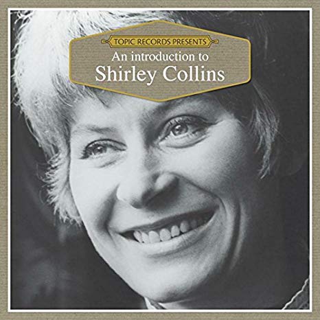 Shirley Collins - An Introduction To - CD