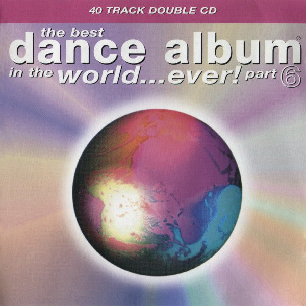 Various - Best Dance Album In The World...Ever! Part 6 - Used CD