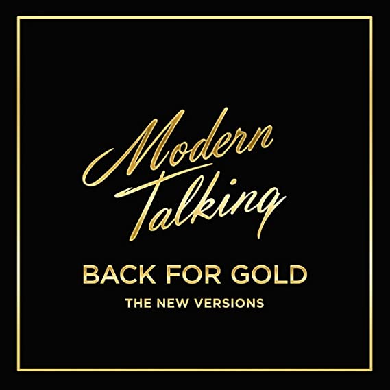 MODERN TALKING - BACK FOR GOLD - CD