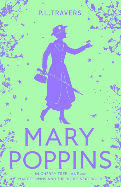 P.L. Travers - Mary Poppins in Cherry Tree Lane / Mary Poppins and the