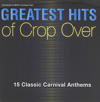 Various Artists - Greatest Hits of Crop Over - CD