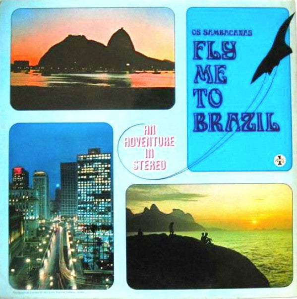 Os Sambacanas - Fly Me To Brazil - Used Vinyl Record