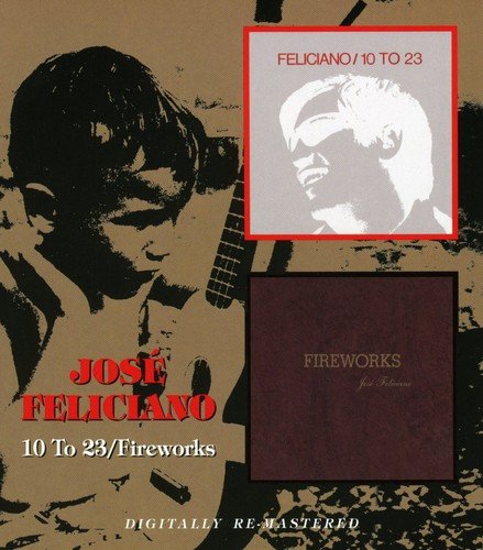José Feliciano - 10 to 23/fireworks - CD