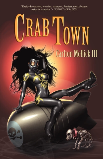 Mellick III - Crab Town - New paperback or softback