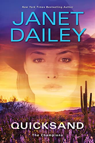 Janet Dailey - Quicksand : A Thrilling Novel of Western Romantic Suspe