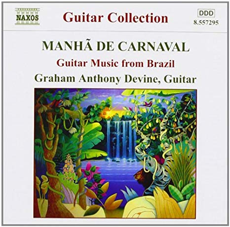 Graham Anthony Devin - Guitar Music From Brazil - New CD