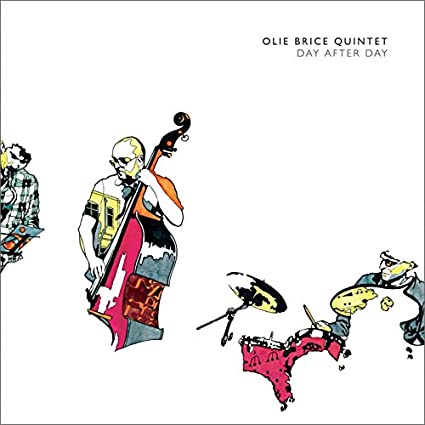 Olie Brice Quintet - Day After Day - CD