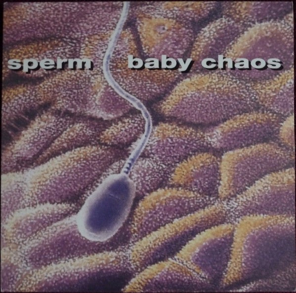 Baby Chaos - Sperm - Used Vinyl Record 10"