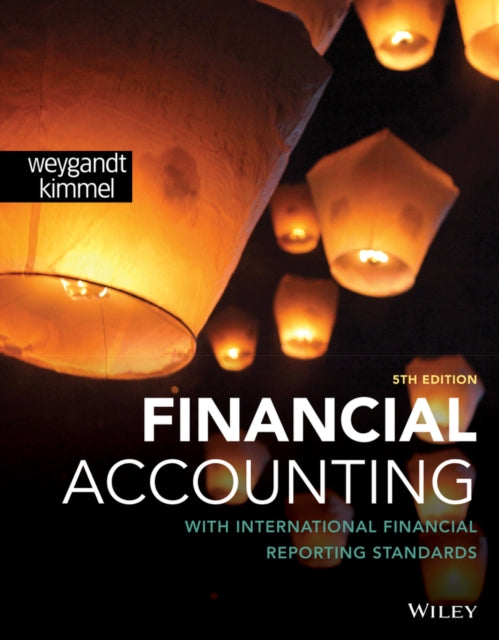 Paul D. Kimmel - Financial Accounting with International Financial Rep