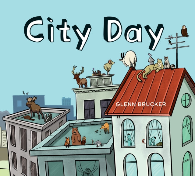Glenn Brucker - City Day - Hardback