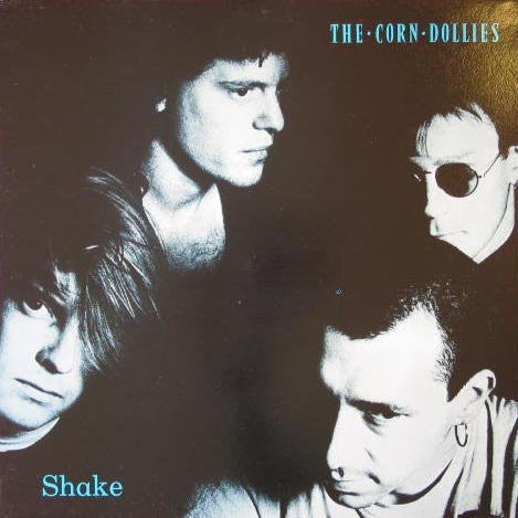 Corn Dollies - Shake - Used Vinyl Record 7"