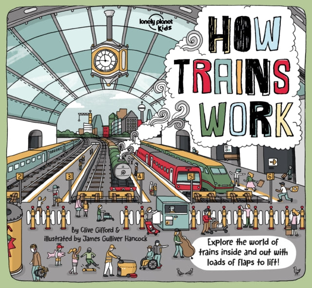 Clive Gifford - How Trains Work - Hardback