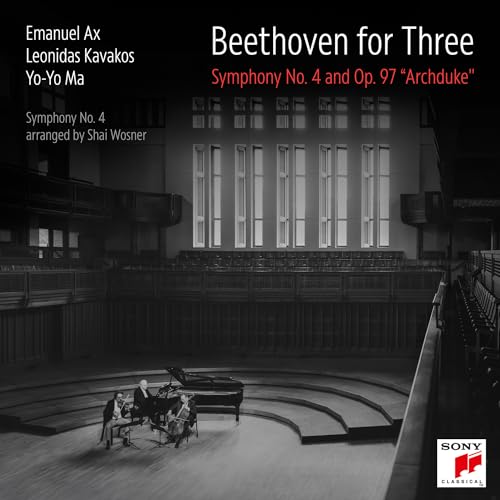 YO-YO MA, LEONIDAS KAVAKOS & EMANUEL AX - BEETHOVEN FOR THREE: SYMPHON