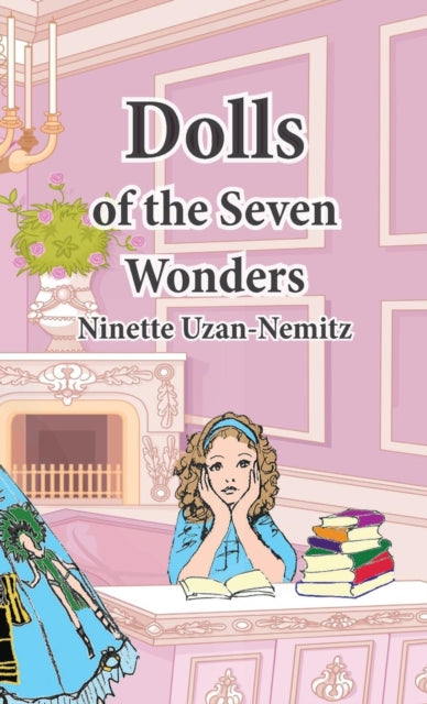 Uzan-Nemitz - Dolls of the Seven Wonders - New hardback or cased book