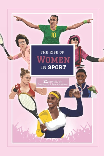 Press - Rise of Women in Sport  21 Stories of Courage and Inspiration