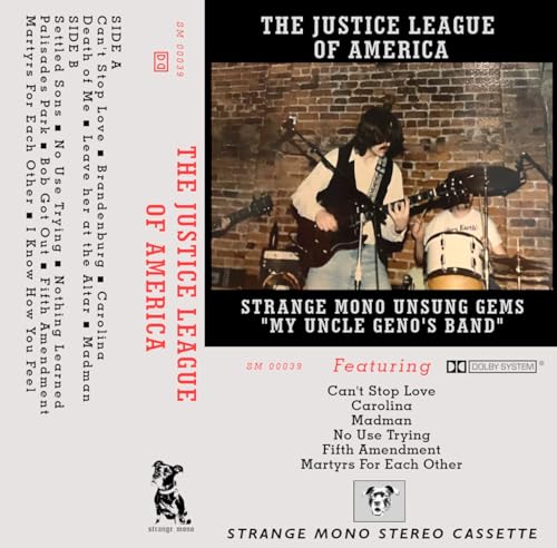 JUSTICE LEAGUE OF AM - STRANGE MONO UNSUNG GEMS 'MY UNCLE GENO'S BAND'